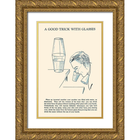 A Good Trick with Glasses Gold Ornate Wood Framed Art Print with Double Matting by Retromagic