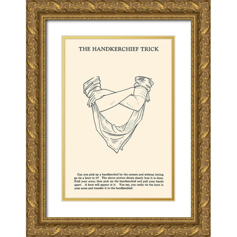 The Hankerchief Trick Gold Ornate Wood Framed Art Print with Double Matting by Retromagic