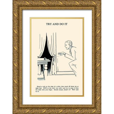 Try and Do It Gold Ornate Wood Framed Art Print with Double Matting by Retromagic