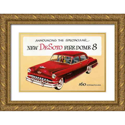 New DeSoto Firedome 8 Gold Ornate Wood Framed Art Print with Double Matting by Retrotravel