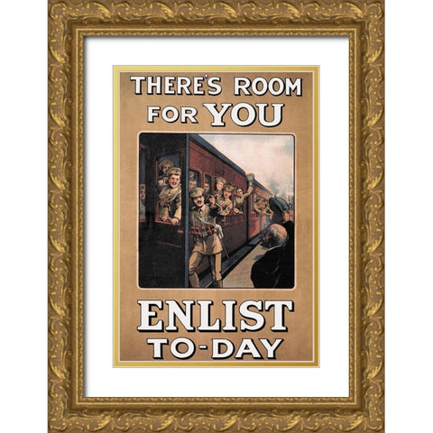 WWI: Theres Room for You: Enlist Today Gold Ornate Wood Framed Art Print with Double Matting by Fry, W.A.