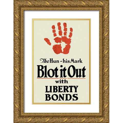 WWI: Blot It Out Gold Ornate Wood Framed Art Print with Double Matting by Unknown