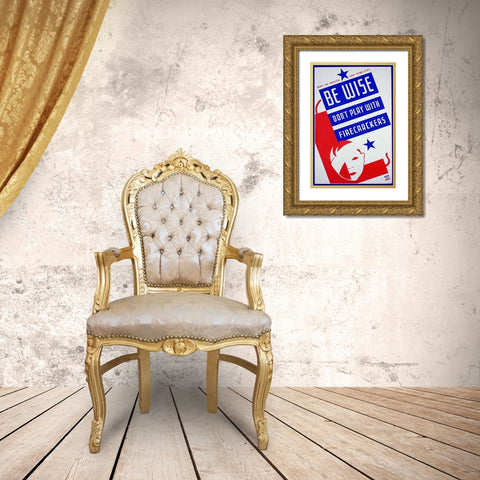 Be wise do not play with firecrackers Gold Ornate Wood Framed Art Print with Double Matting by Bock, Vera