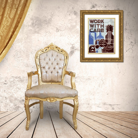 Work with care Gold Ornate Wood Framed Art Print with Double Matting by Sherman, Nathan