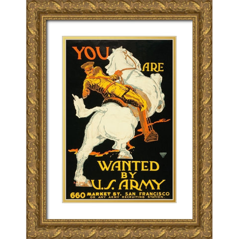 You are wanted by the U.S. Army, 1915/1918 Gold Ornate Wood Framed Art Print with Double Matting by Bara, K.M.