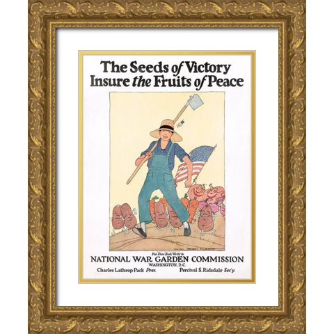 The Seeds of Victory Insure the Fruits of Peace, ca. 1919 Gold Ornate Wood Framed Art Print with Double Matting by Barney, Maginel Wright