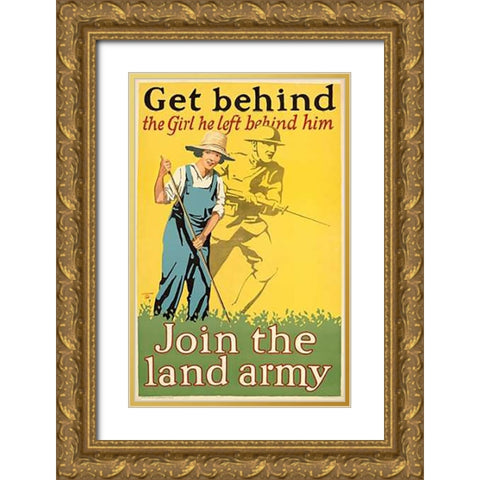 Get behind the girl he left behind him, ca. 1918 Gold Ornate Wood Framed Art Print with Double Matting by Guenther