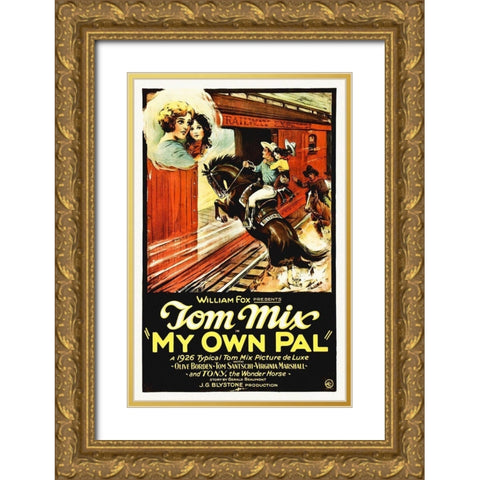 Tom Mix My Own Pal, 1924 Gold Ornate Wood Framed Art Print with Double Matting by Hollywood Photo Archive