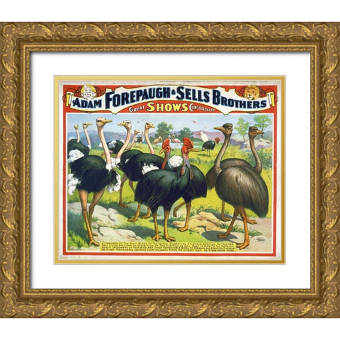 Adam Forepaugh and Sells Brothers Giant Birds Gold Ornate Wood Framed Art Print with Double Matting by Hollywood Photo Archive