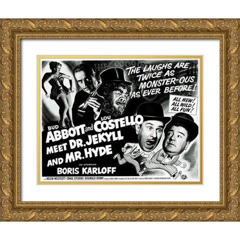 Abbott and Costello - Meet Dr. Jekyll And Mr. Hyde Gold Ornate Wood Framed Art Print with Double Matting by Hollywood Photo Archive