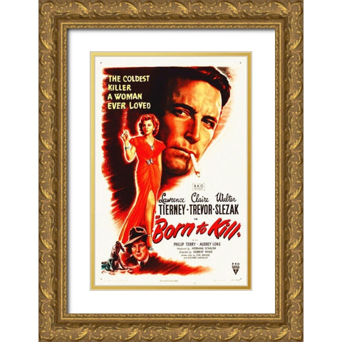 Born To Kill Gold Ornate Wood Framed Art Print with Double Matting by Hollywood Photo Archive