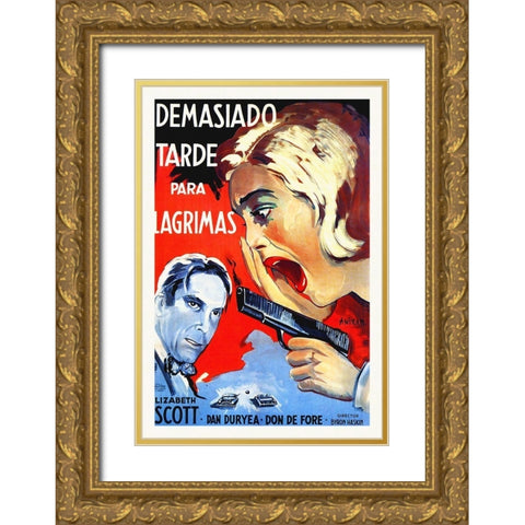 Spanish - Too Late For Tears Gold Ornate Wood Framed Art Print with Double Matting by Hollywood Photo Archive