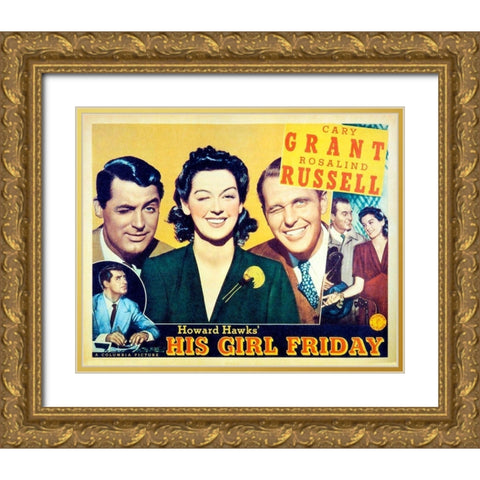 His Girl Friday - Lobby Card Gold Ornate Wood Framed Art Print with Double Matting by Hollywood Photo Archive