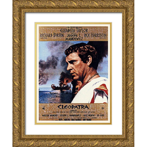 Richard Burton - Cleopatra - Poster Gold Ornate Wood Framed Art Print with Double Matting by Hollywood Photo Archive