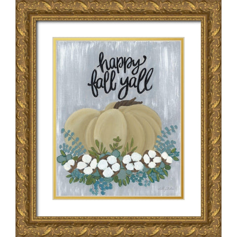 Happy Fall YAll Gold Ornate Wood Framed Art Print with Double Matting by Justice, Ashley