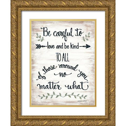 Be Careful Gold Ornate Wood Framed Art Print with Double Matting by LaPoint, Annie