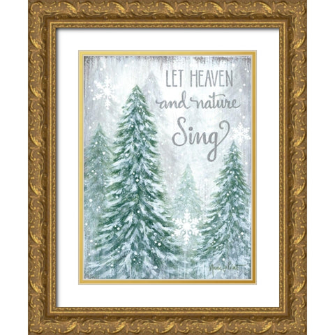 Let Heaven and Nature Sing Gold Ornate Wood Framed Art Print with Double Matting by LaPoint, Annie