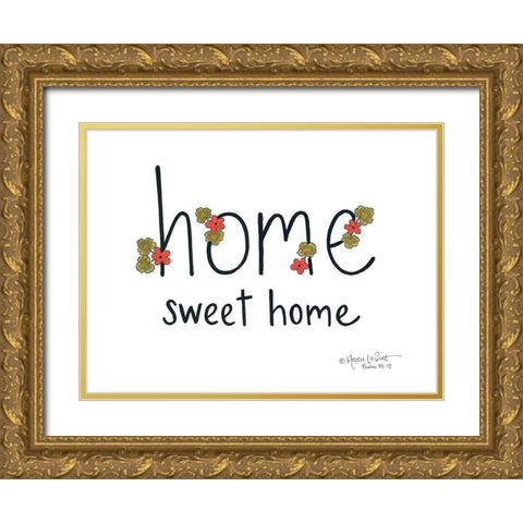 Home Sweet Home Gold Ornate Wood Framed Art Print with Double Matting by LaPoint, Annie