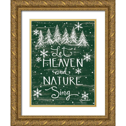 Let Heaven and Nature Sing     Gold Ornate Wood Framed Art Print with Double Matting by LaPoint, Annie