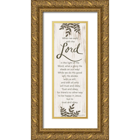 When We Walk with the Lord Gold Ornate Wood Framed Art Print with Double Matting by LaPoint, Annie