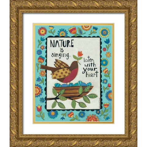 Nature is Singing Gold Ornate Wood Framed Art Print with Double Matting by Deming, Bernadette