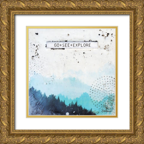 Go + See + Explore Gold Ornate Wood Framed Art Print with Double Matting by Hallowell, Britt