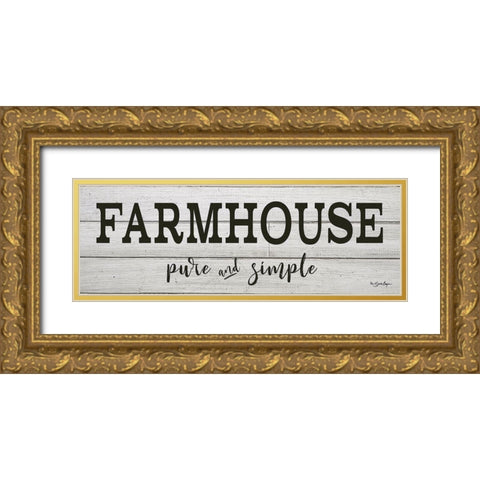 Farmhouse - Pure and Simple Gold Ornate Wood Framed Art Print with Double Matting by Boyer, Susie