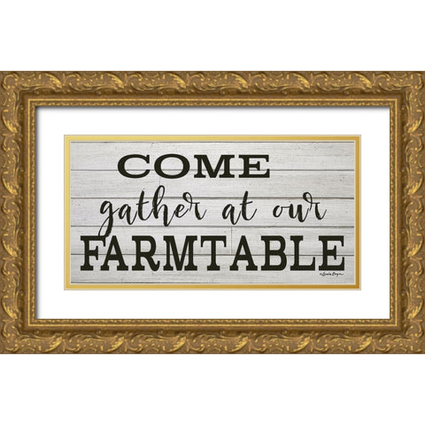Come Gather at our Farm Table Gold Ornate Wood Framed Art Print with Double Matting by Boyer, Susie