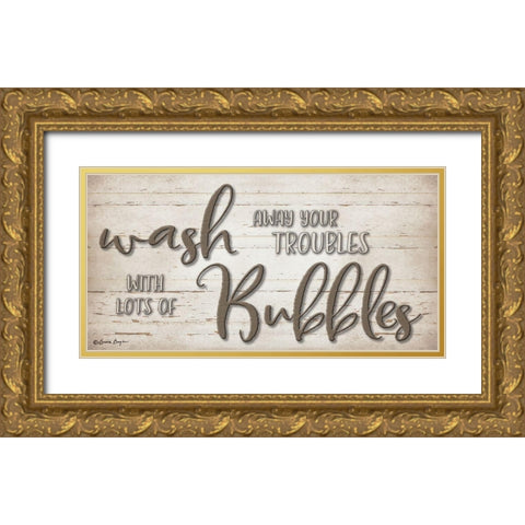 Wash Your Troubles Gold Ornate Wood Framed Art Print with Double Matting by Boyer, Susie