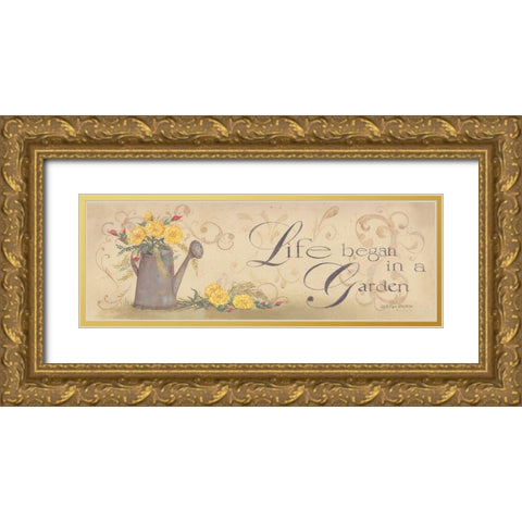 Life Began in a Garden Gold Ornate Wood Framed Art Print with Double Matting by Britton, Pam