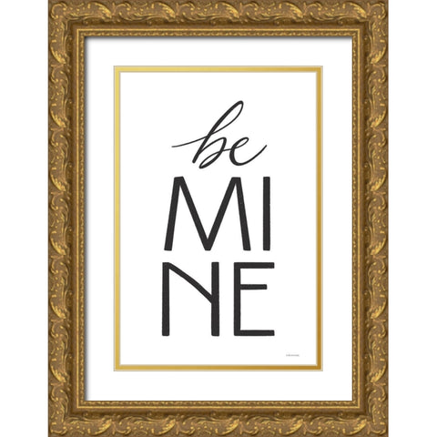 Be Mine Gold Ornate Wood Framed Art Print with Double Matting by Lady Louise Designs