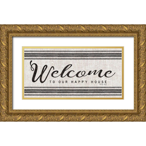 Welcome to Our Happy Place Gold Ornate Wood Framed Art Print with Double Matting by Jacobs, Cindy
