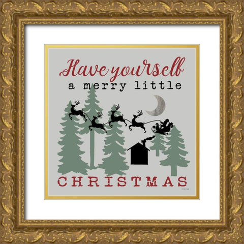 Have Yourself a Merry Little Christmas    Gold Ornate Wood Framed Art Print with Double Matting by Jacobs, Cindy