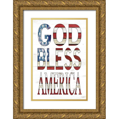 God Bless America    Gold Ornate Wood Framed Art Print with Double Matting by Jacobs, Cindy