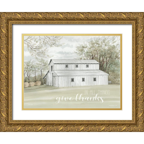 In All Things Give Thanks Gold Ornate Wood Framed Art Print with Double Matting by Jacobs, Cindy