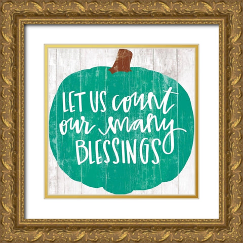 Our Many Blessings     Gold Ornate Wood Framed Art Print with Double Matting by Dogwood Portfolio