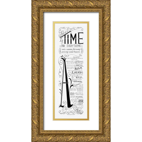 Time for Everything Gold Ornate Wood Framed Art Print with Double Matting by Strain, Deb