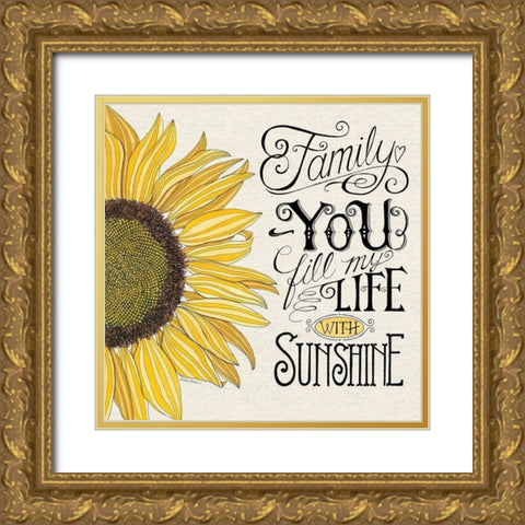 Fill My Life With Sunshine Gold Ornate Wood Framed Art Print with Double Matting by Strain, Deb
