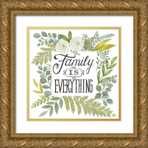 Family is Everything Gold Ornate Wood Framed Art Print with Double Matting by Strain, Deb