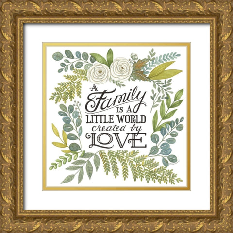 A Family is a Little World Gold Ornate Wood Framed Art Print with Double Matting by Strain, Deb