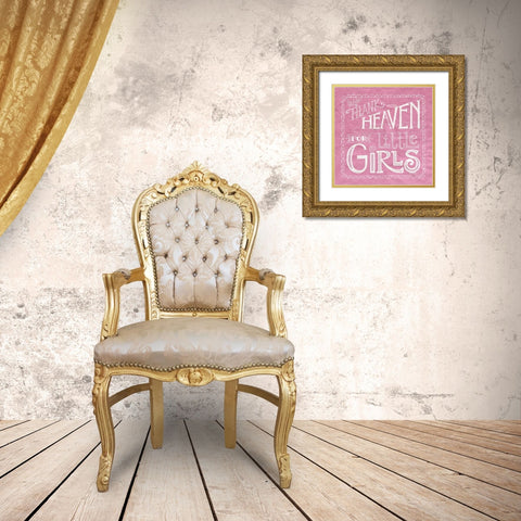 Thank Heaven for Little Girls Gold Ornate Wood Framed Art Print with Double Matting by Strain, Deb