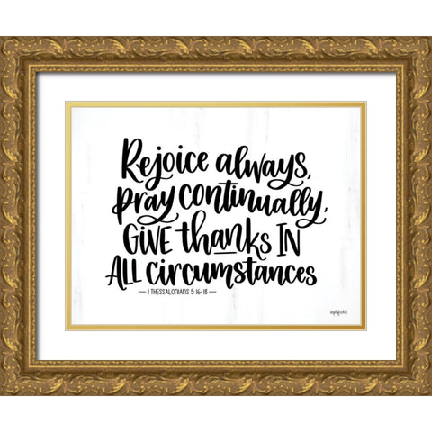 Rejoice Always Gold Ornate Wood Framed Art Print with Double Matting by Imperfect Dust