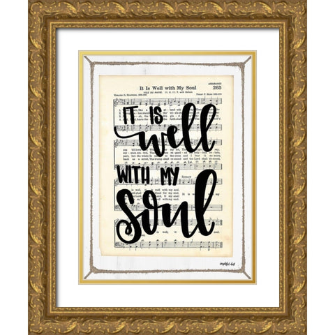 It Is Well with My Soul Gold Ornate Wood Framed Art Print with Double Matting by Imperfect Dust