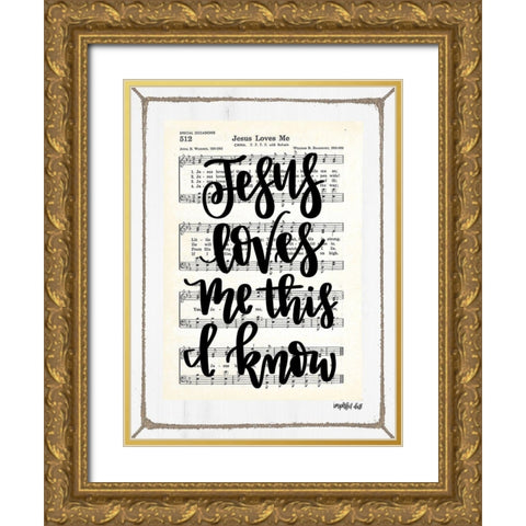 Jesus Loves Me Gold Ornate Wood Framed Art Print with Double Matting by Imperfect Dust