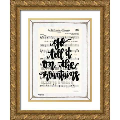 Go Tell It Gold Ornate Wood Framed Art Print with Double Matting by Imperfect Dust