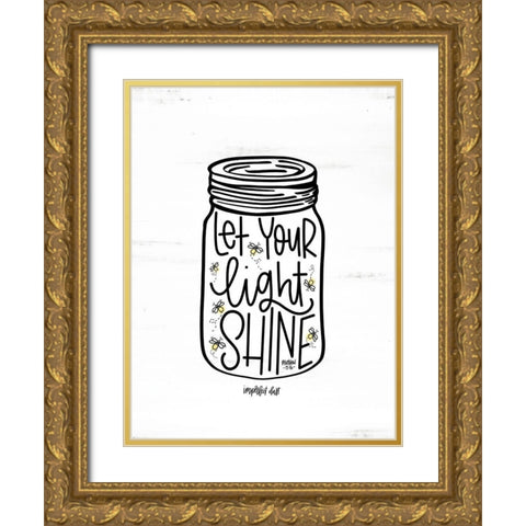 Let Your Light Shine Jar Gold Ornate Wood Framed Art Print with Double Matting by Imperfect Dust