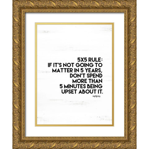 5x5 Rule Gold Ornate Wood Framed Art Print with Double Matting by Imperfect Dust