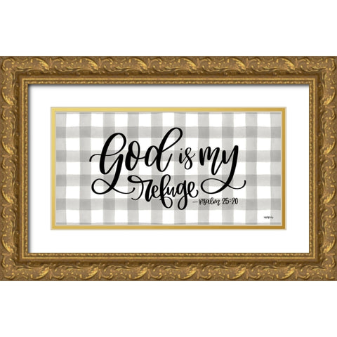 God is My Refuge Gold Ornate Wood Framed Art Print with Double Matting by Imperfect Dust