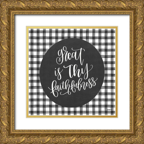 Great is Thy Faithfulness Gold Ornate Wood Framed Art Print with Double Matting by Imperfect Dust