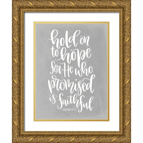 Hold on to Hope II Gold Ornate Wood Framed Art Print with Double Matting by Imperfect Dust